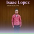 Isaac Lopez
