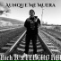 Rich B, FERCHO RM