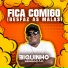 Biguinho Sensação