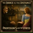 Professor S and The Stress
