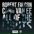 Robert Falcon, Caro Van Ee