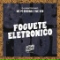 MC Pê Original, MC KVN, DJ Santos MEC