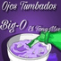 Big-O, El TonyMse