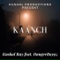 Kushal Ray feat. DangerBoy95