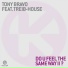 Tony Bravo feat. Treib-House