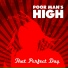 Poor Man's High
