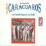 Conjunto Los Caracuaros