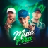 Dj Nattan, Mc Rodrigo do Cn, Mc Fahah