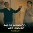 Salar Mahmod, Ata Ahmad