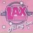 L.A.X.