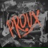 Proux, Discoholic