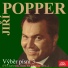 Jiří Popper feat. Karel Štědrý, Milan Chladil