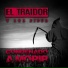 El Traidor y los Pibes