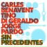Carles Benavent, Tino Di Geraldo, Jorge Pardo