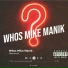 MikeManik