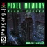 Pixel Memory