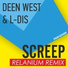 Relanium & Deen West