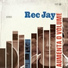Rec Jay, Gelo