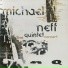 Michael Neff Quintett