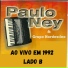 Paulo Ney, Grupo Nordestino