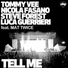 Tommy Vee & Nicola Fasano - Tell Me Waf