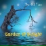 Garden Of Delight