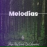 Joaquín Melodías Relajantes Y Serenas