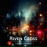 Riven Cross