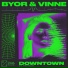 BYOR & VINNE