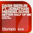 Dash Berlin f Jonathan Mendels