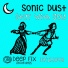 Sonic Dust