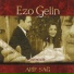 13. Ezo gelin