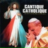 Chorale Cantique Catholique