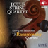 Lotus String Quartet, Stuttgart