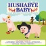 Hushabye Baby!