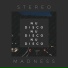 Stereomadness