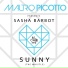 Mauro Picotto, Sasha Barbot