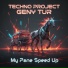 Techno Project, Geny Tur