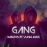 Danzyn081 feat. Yunk Juice