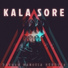 Kala Sore