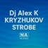 Dj Alex K, KRYZHUKOV