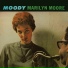 Marilyn Moore - Moody (1957)