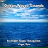 Sea Waves Sounds, Nature Sounds, Ocean Sounds