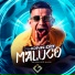 MC MALUCO, ALVIM, Granfino Produções