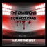 The Champions feat. EDM Hooligans