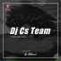 Dj Cs Team