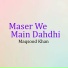 Maqsood Khan