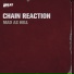 Chain Reaction