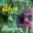 Tej Bapor