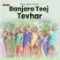 Banjara Teej